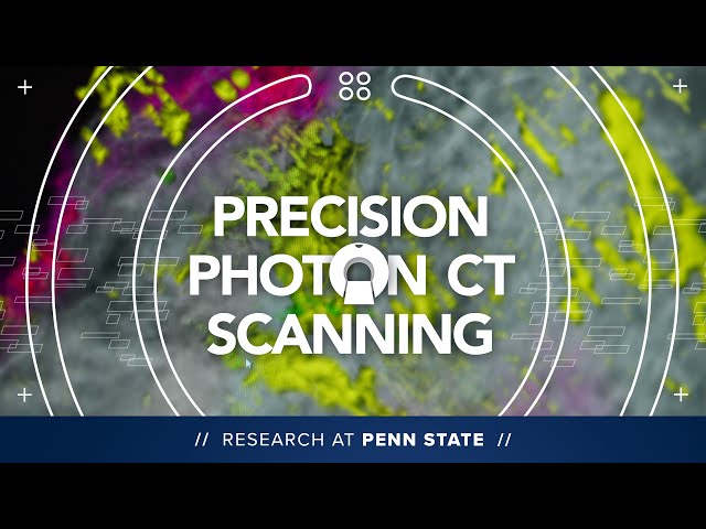 Photon CT Scanners Advance Arthritis and Cancer Treatment | Penn State Research