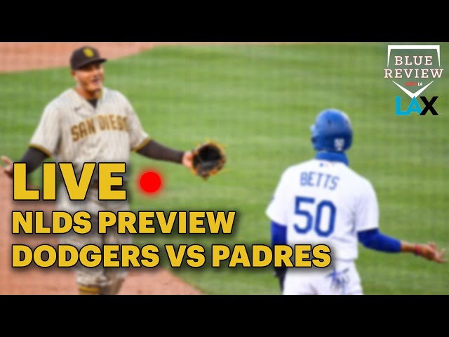 Blue Review: The Stage is Set - Dodgers vs. Padres #NLDS