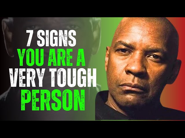 7 Signs You Are A Very Tough Person | Denzel Washington Motivation