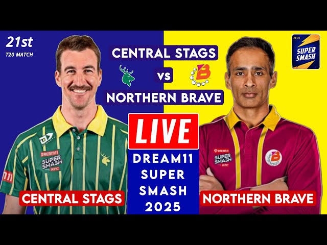 🔴 Super Smash Live | Northern Brave vs Central Stags Live | NB vs CS Live Score & Commentary