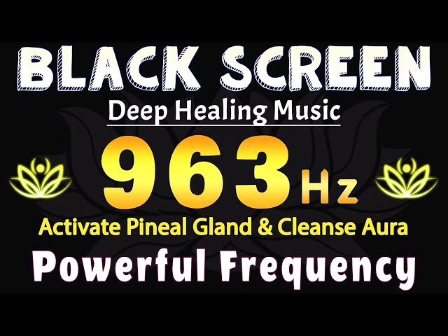 The Most Powerful Frequency Of God 963Hz🙏 Awaken Kundalini | Activate Pineal Gland & Cleanse Aura #2