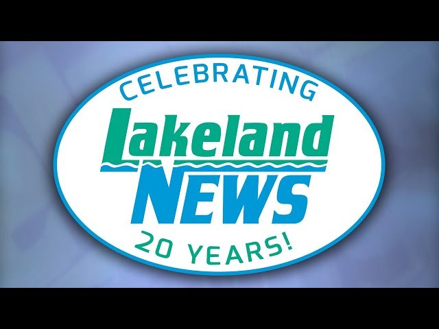 Lakeland News Celebrates 20 Years On The Air