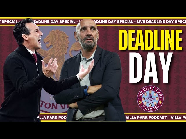 VILLA PARK POD TRANSFER DEADLINE DAY SPECIAL!!