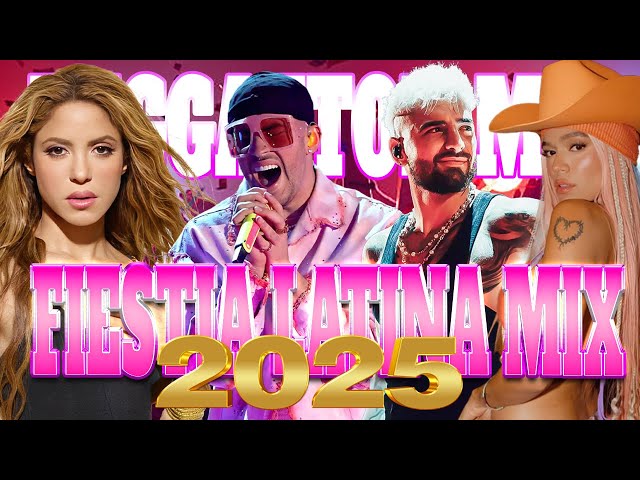 Mix Reggaeton 2025 │ Enganchados Karol G - Becky G - Natti Natasha - Anitta - Bad Bunny - Shakira