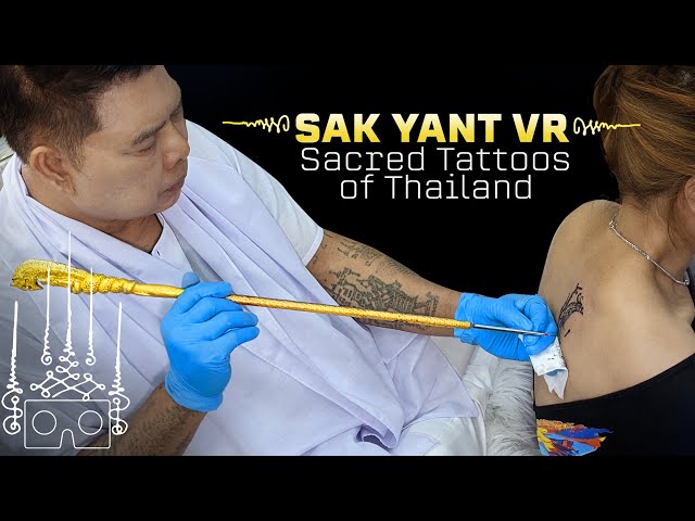 Sak Yant VR Documentary - Sacred Tattoos of Thailand Part 1 - Ajarn Noo - VR 180 3D