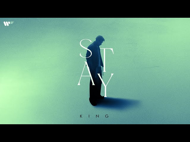 Stay | Official Music Video | King