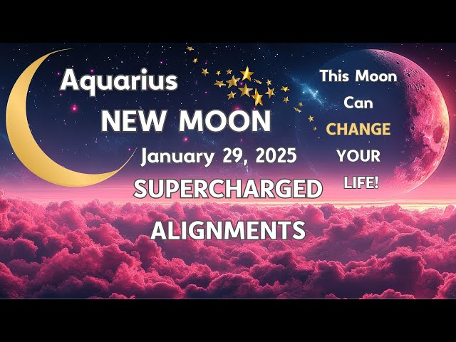 Aquarius New Moon. SUPERCHARGED ALIGNMENTS! This Moon Can CHANGE YOUR LIFE]