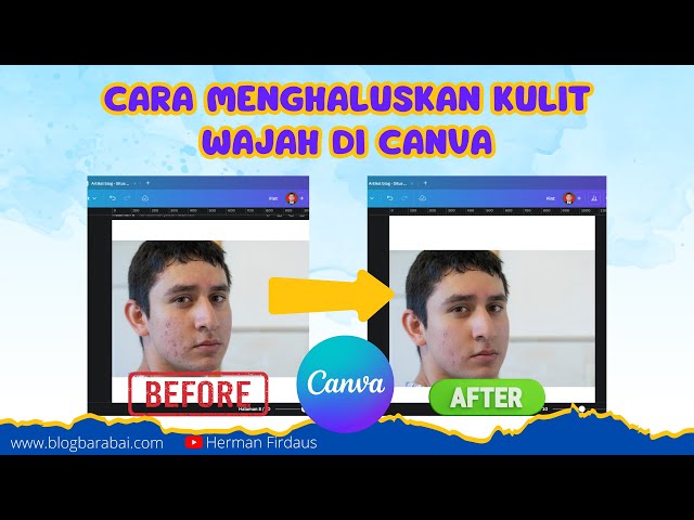 Cara Menghaluskan Kulit Wajah di Canva