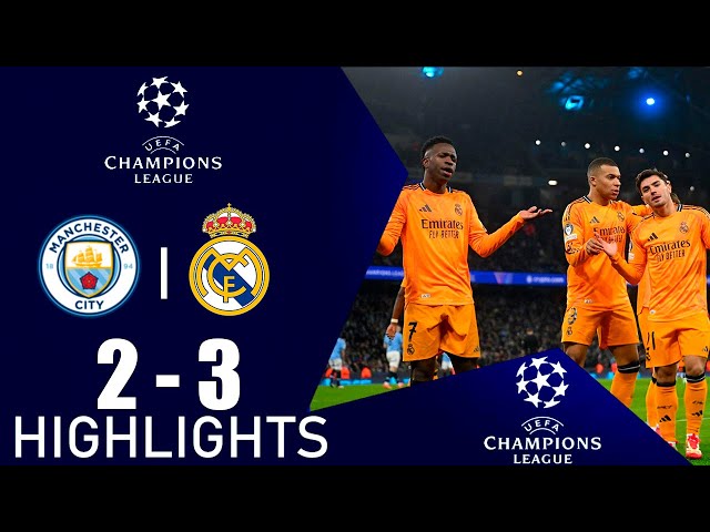 Manchester City - Real Madrid 2-3 MAÇ ÖZETİ | Şampiyonlar Ligi 2024-25