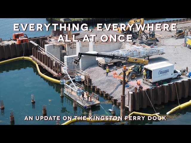 Everything, Everywhere - all at once - an update on Kingston's Ferry Dock   4K