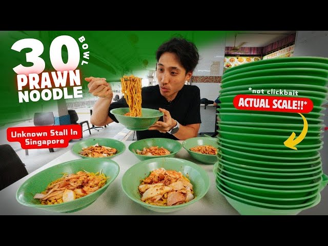 EPIC 30 BOWLS OF PRAWN NOODLE EATING CHALLENGE! | HIDDEN Prawn Mee In Singapore! | 30 Bowls Eaten?!