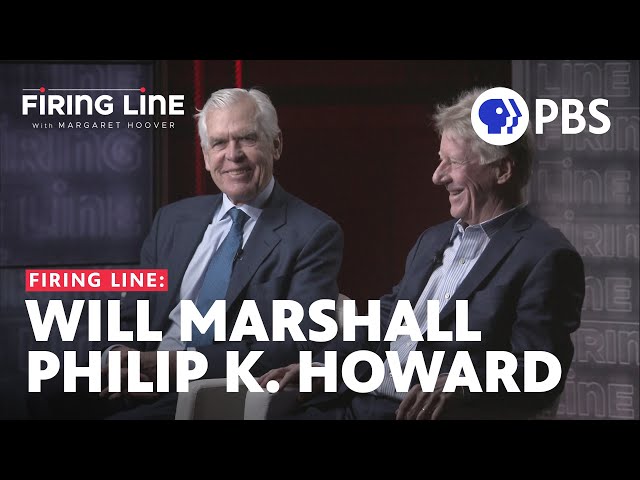 Philip K. Howard and Will Marshall | Full Episode 2.14.25 | Firing Line with Margaret Hoover | PBS