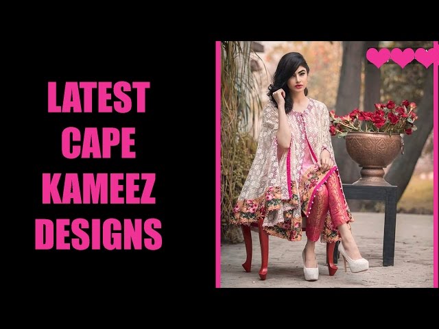 Latest Cape Kameez Designs