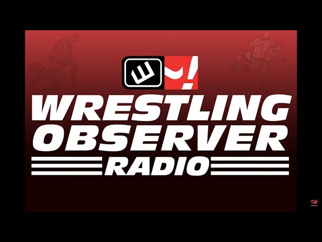 Wrestling Observer Radio | Goldberg, Alexa Bliss, Dynamite and NXT, more!