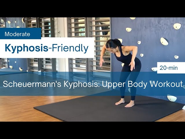 20-Min Upper Body Strengthening for KYPHOSIS (Scheuermann's/Structural/Postural) MODERATE level