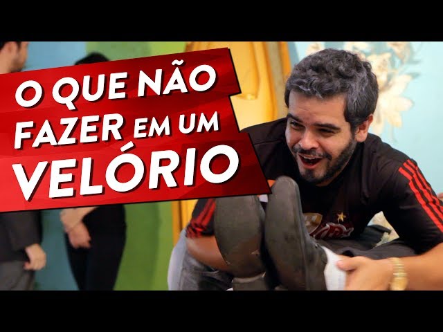 O QUE NÃO FAZER EM UM VELÓRIO Pt. 1