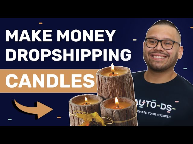 13 Best Suppliers To Start A Candle Dropshipping Business In 2023🕯️