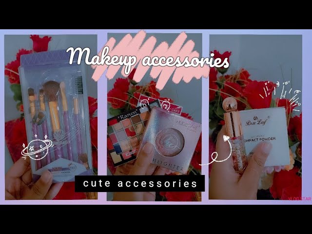 Makeup accessories ✨🌸/makeup haul for teenagers/💫cute accessories ❣️