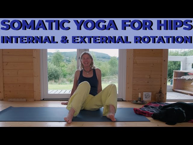 Somatic Yoga For Hips