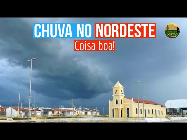 Chuva no NORDESTE: Veja que maravilha! V153