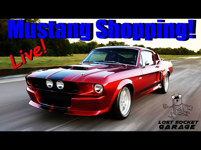 Live Mustang Shopping and Q&A with Lost Socket Garage