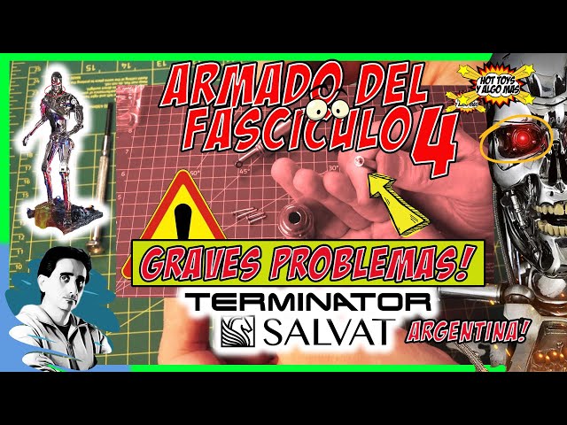 🔴 TERMINATOR Fascículo 4 GRAVES PROBLEMAS! no armes sin ver esto! SALVAT  - Argentina  🔴 #terminator