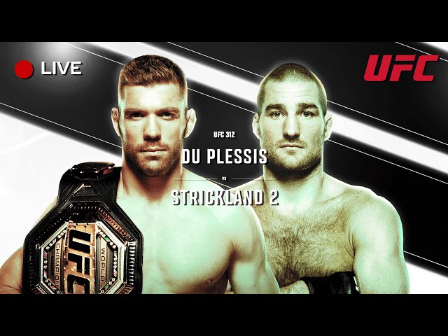 Strikes & Strangles UFC 312 Watch Along