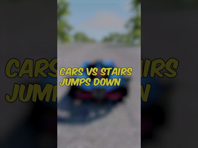 Cars Vs Stairs Jumps Down - Beamng.Drive