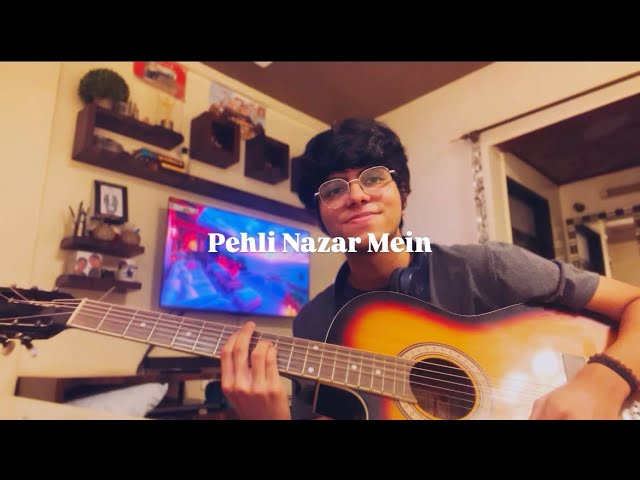 Pehli Nazar Mein | Atif Aslam | Acoustic Cover by Aayush Shah