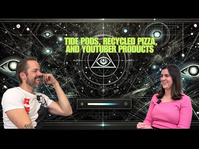 Conspiracy Hour: Tide Pod Challenge, Recycled Pizza, and Youtuber Products #podcast #podcastclips