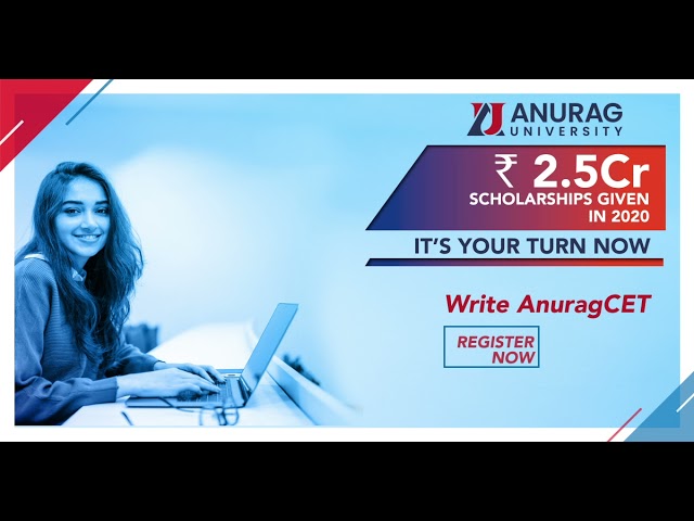 Anurag University | Anurag CET