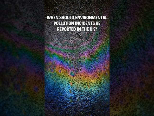 When should environmental incidents be reported in the UK?