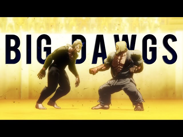 Fang vs Kuroki Gensai「Kengan Ashura AMV」- Big Dawgs