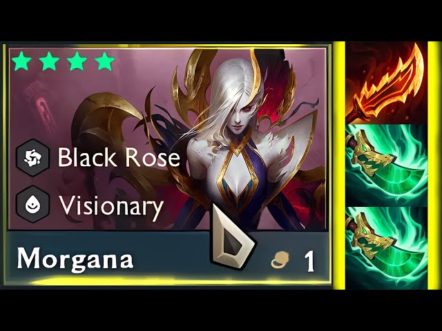 7 Black Rose 6 Visionary Morgana ⭐⭐⭐⭐ 4 Star | TFT SET 13