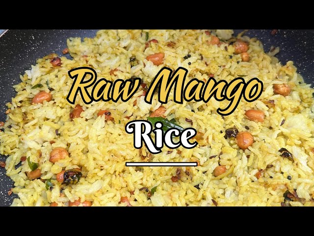 10 मिनट में झटपट बनने वाला कच्ची कैरी राइस ।। Raw Mango Rice 🥭 🍚