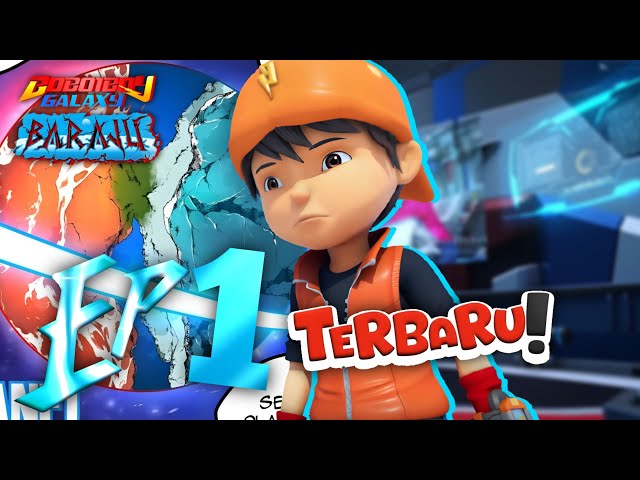 EP01 - Boboiboy Galaxy Baraju | Sehangat Bara Sedingin Salju