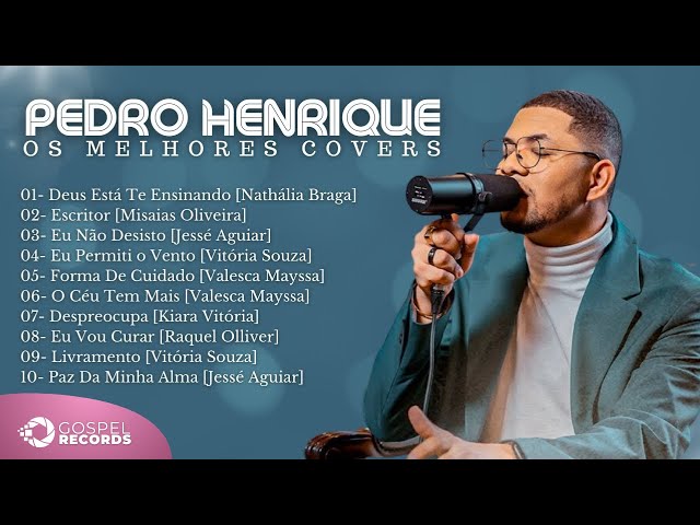 Pedro Henrique | Os Melhores Covers [Coletânea Vol. 1]