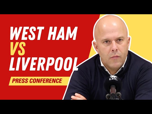 West Ham vs. Liverpool | Arne Slot Press Conference