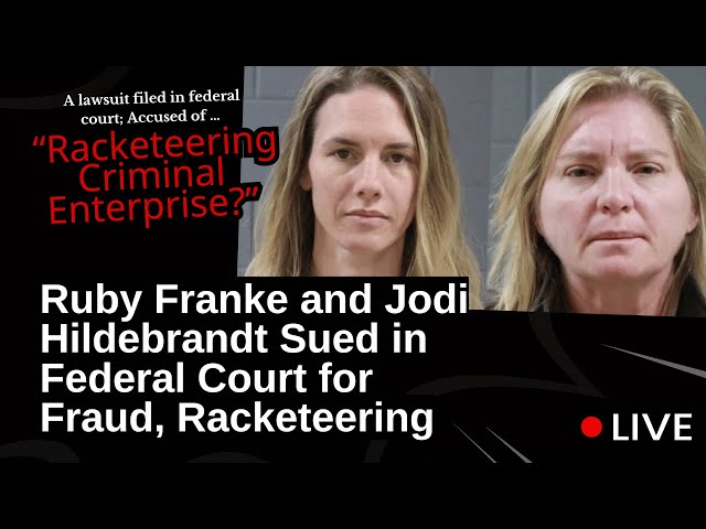 Ruby Franke and Jodi Hildebrandt Sued in Federal Court for Fraud, Racketeering