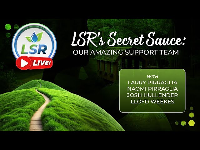 LSR's secret sauce: Our amazing support team