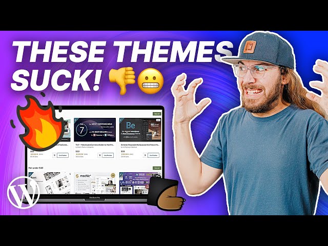 STOP Wasting your Money on BAD Themes! | Picking The Best WordPress Themes