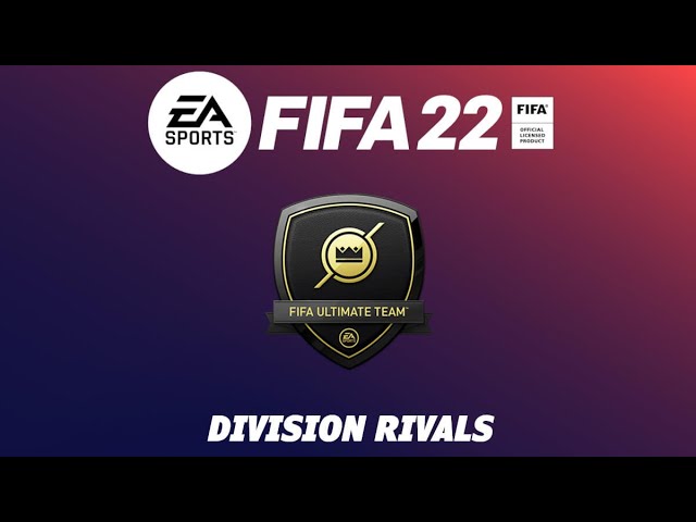 FIFA 22 live : FUT 22 Division Rivals