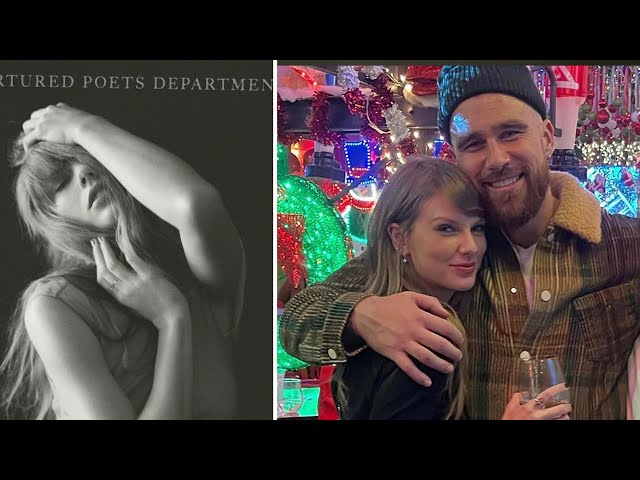 Why Taylor Swift fans think this song from the ‘TTPD’ leak is about Travis Kelce