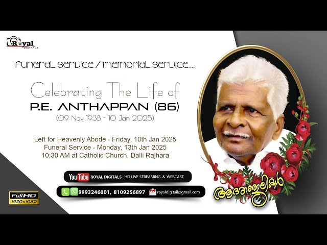 Celebrating The Life of  P. E.  ANTHAPPAN (86)