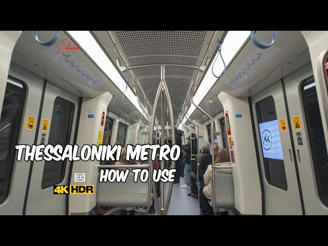 Thessaloniki Metro Guide: From tickets to Operating Hours HDR