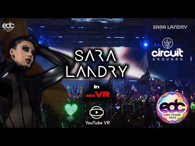 Sara Landry in VR - EDC Las Vegas 2024