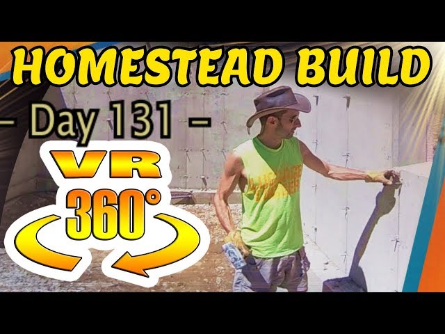 Homestead Building - Removing More Form Pins, Sunblock and Drinking Water!