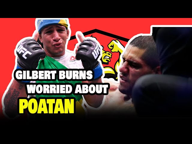 Gilbert Burns says he's worried about Alex Pereira! KANGAROO TAKES A MAN DOWN!