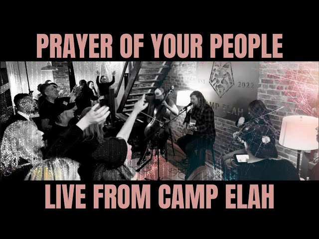 Prayer Of Your People (Live From Camp Elah) OFFICIAL MUSIC VIDEO