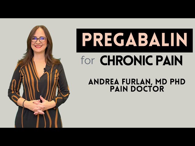 #072 Ten Questions about pregabalin (LYRICA) for pain: uses, dosages, and risks